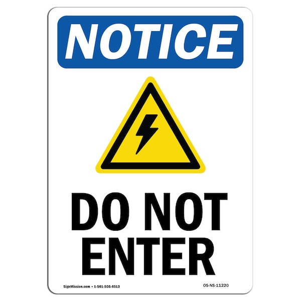 Safety Sign, OSHA Notice, 5" Height, Do Not Enter Sign With Symbol, Portrait, 10PK